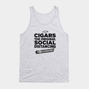 Cigars, The Original Social Distancing Tank Top